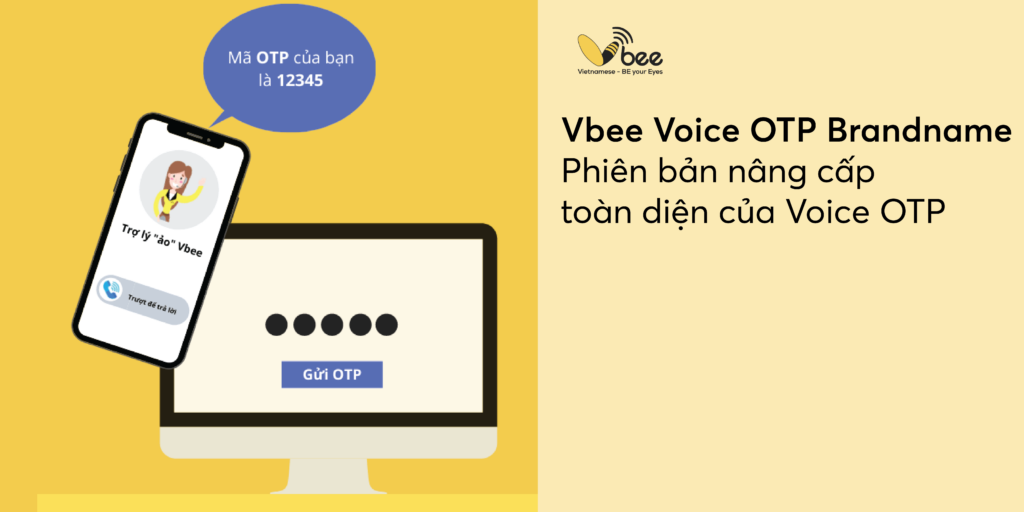 Phiên bản nâng cấp của Voice OTP