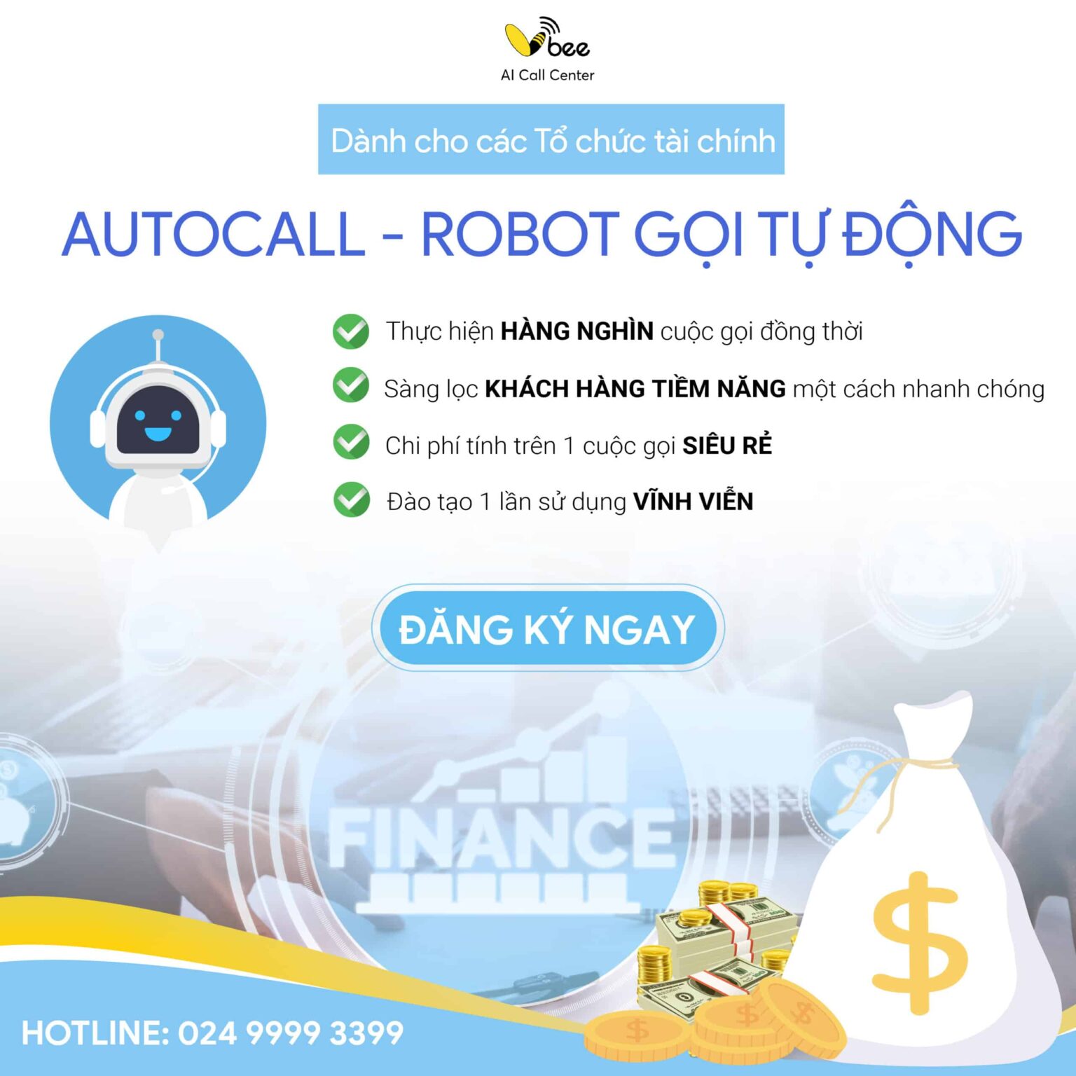 Autocall - Robot gọi tự động