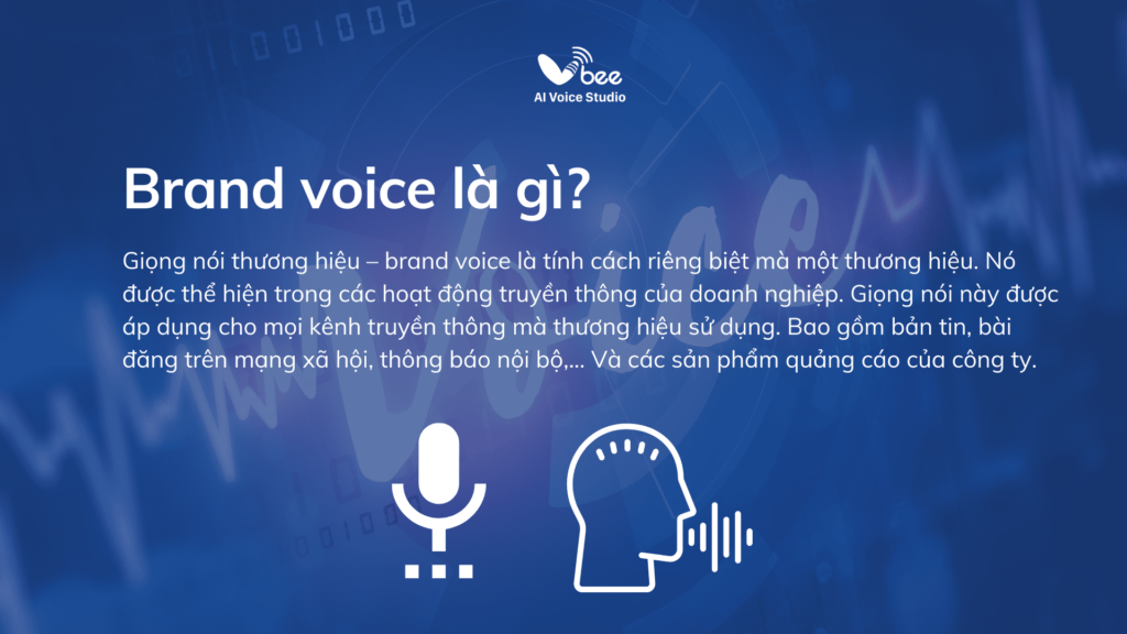 Định nghĩa brand voice là gì