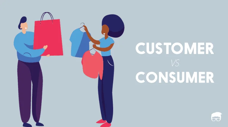 Customer là thuật ngữ chỉ người mua hàng trong khi Consumer chỉ người sử dụng trực tiếp sản phẩm.