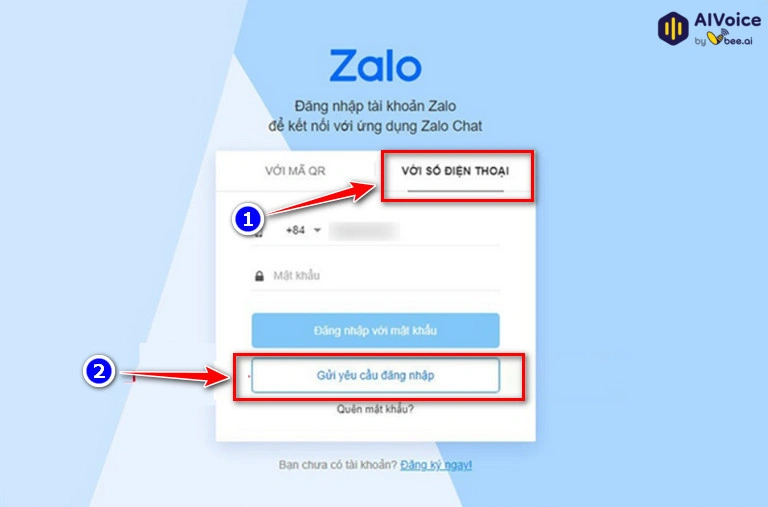 Nhập số điện thoại đăng ký tài khoản Zalo rồi click chọn nút Gửi yêu cầu đăng nhập