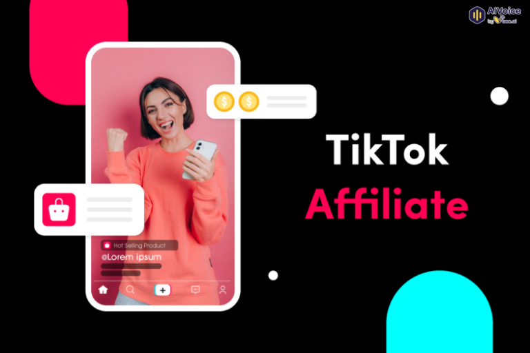 TikTok Affiliate là gì? 