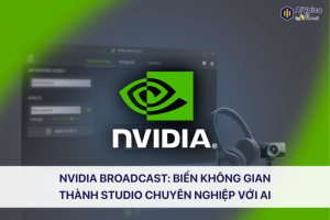 NVIDIA Broadcast