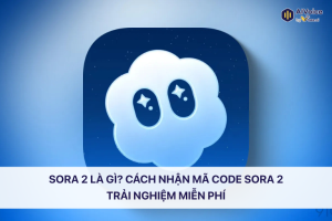 Sora 2 là gì?