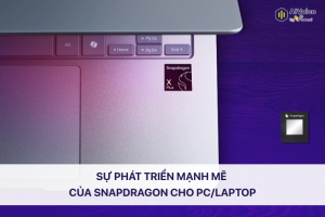 Snapdragon cho PC/Laptop 