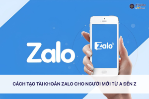 Cách tạo tài khoản Zalo